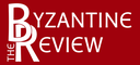 Byzantine Review, The