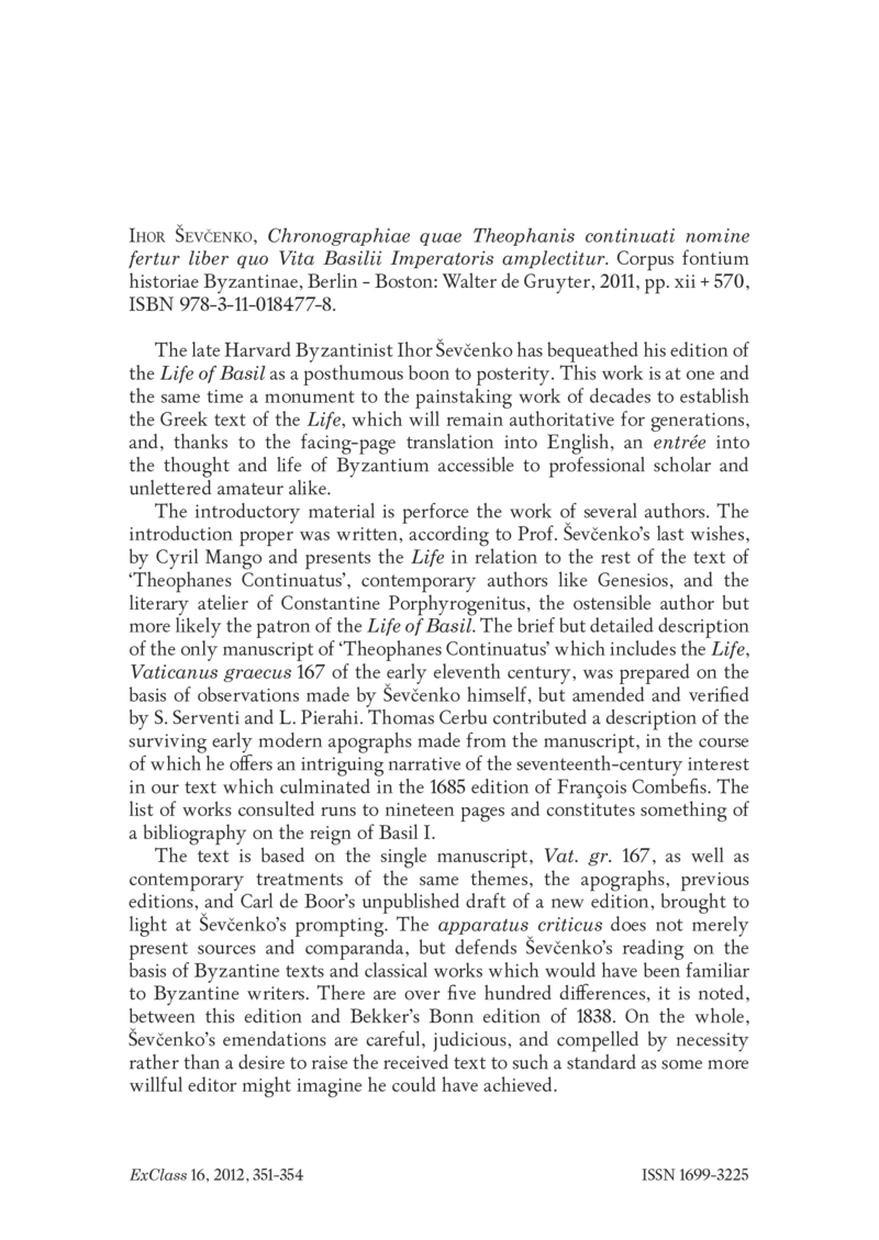 Open gallery for Chronographiae quae Theophanis continuati nomine fertur liber quo Vita Basilii Imperatoris amplectitur