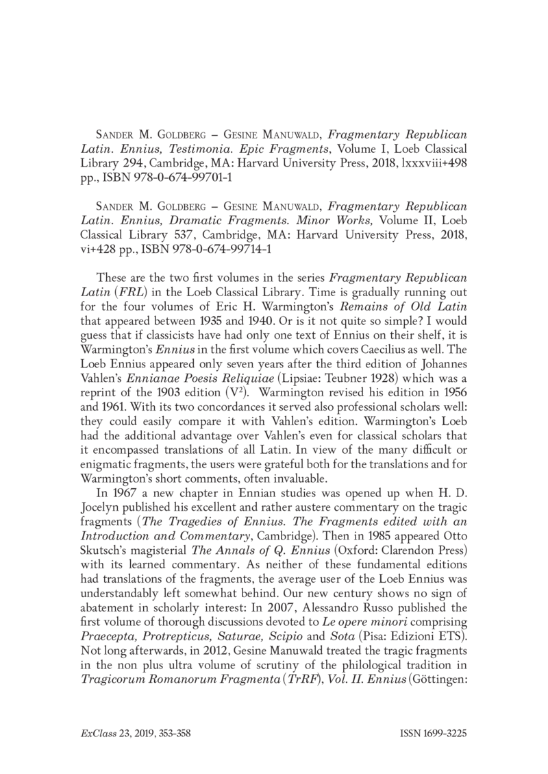Open gallery for Fragmentary Republican Latin 1: Ennius, Testimonia. Epic Fragments