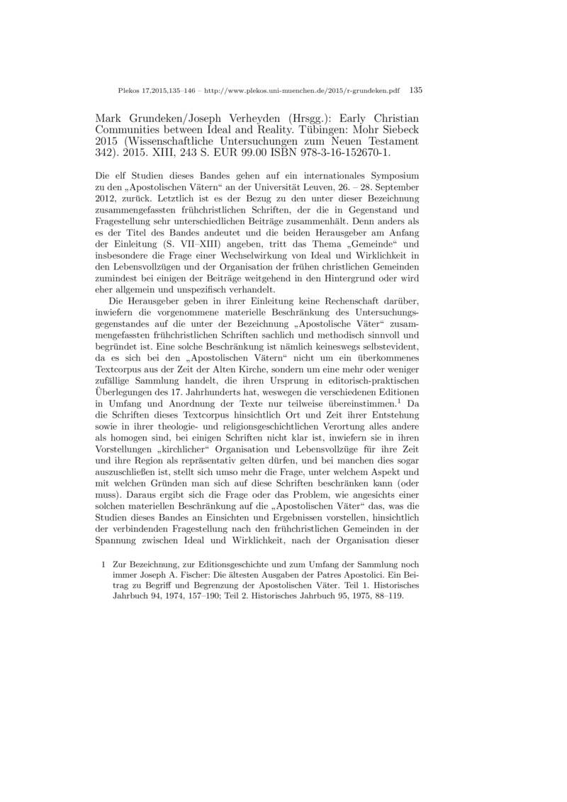 Open gallery for Early Christian Communities between Ideal and Reality