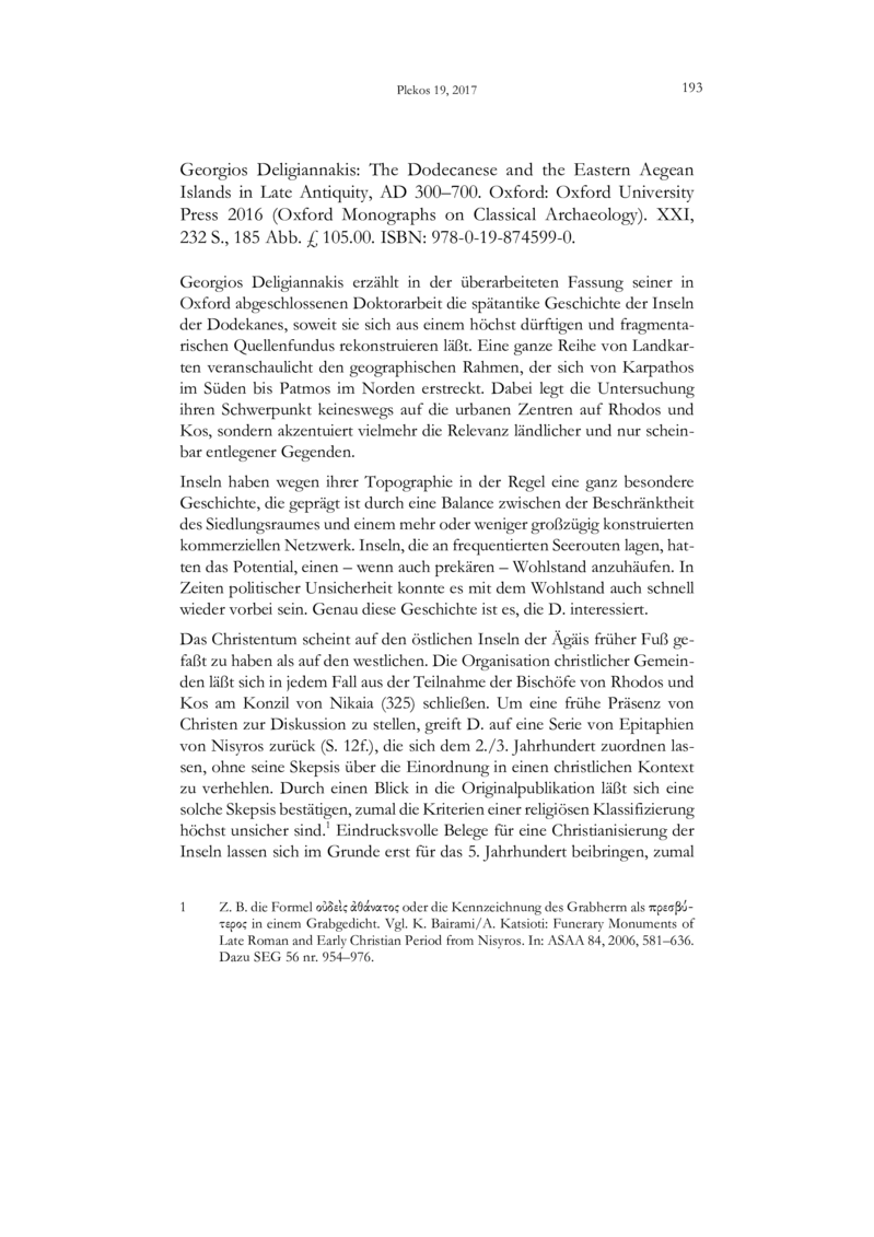 Open gallery for The Dodecanese and the Eastern Aegean Islands in Late Antiquity, AD 300-700