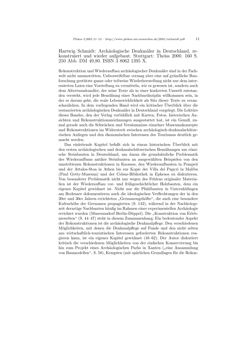 Open gallery for Archäologische Denkmäler in Deutschland