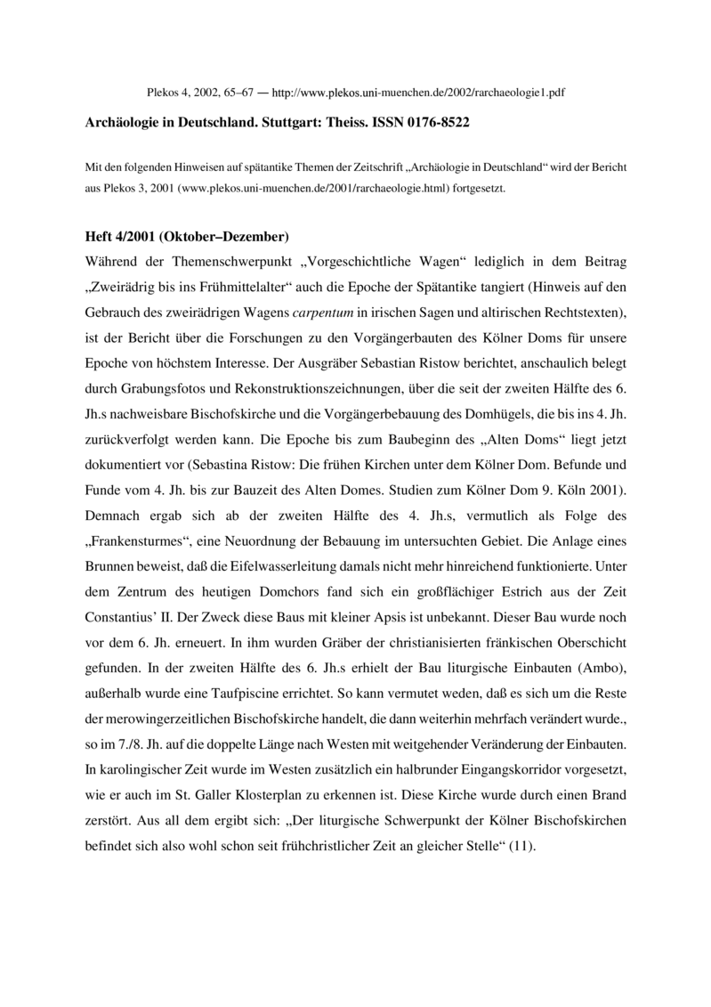 Open gallery for Archäologie in Deutschland