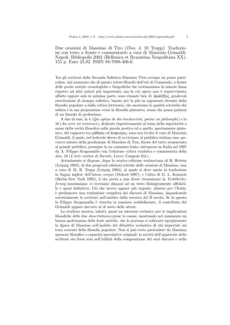 Open gallery for Due orazioni di Massimo di Tiro (Diss. 4. 10 Trapp)