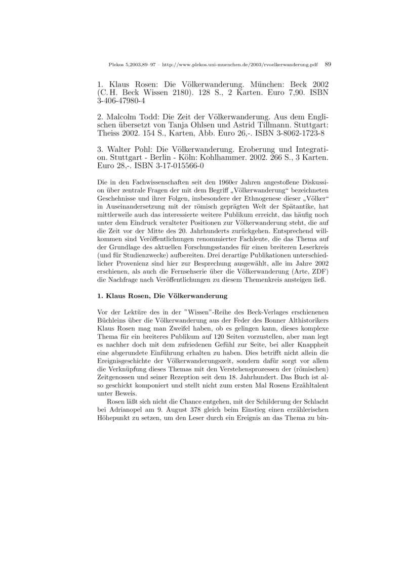 Open gallery for Die Völkerwanderung