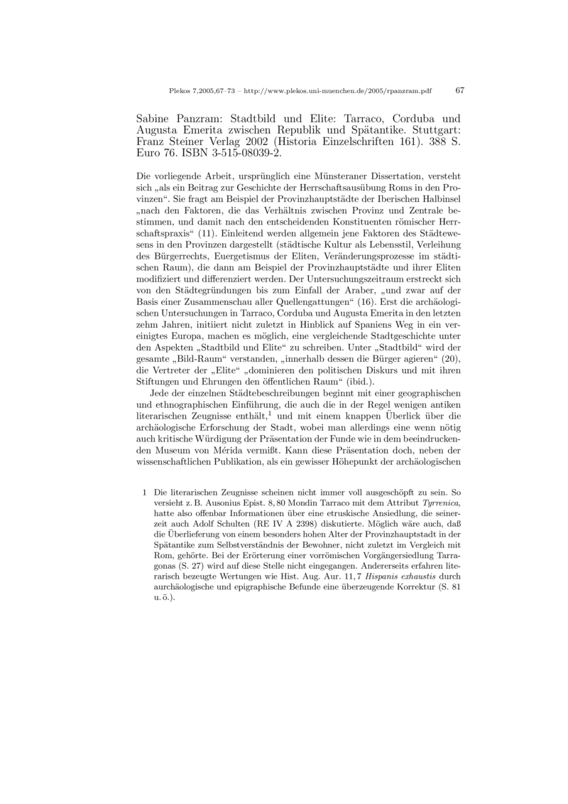 Open gallery for Stadtbild und Elite: Tarraco, Corduba und Augusta Emerita zwischen Republik und Spätantike